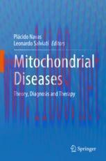 [PDF]Mitochondrial Diseases: Theory, Diagnosis and Therapy
