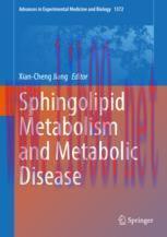 [PDF]Sphingolipid Metabolism and Metabolic Disease