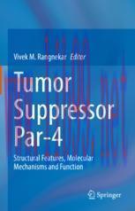 [PDF]Tumor Suppressor Par-4: Structural Features, Molecular Mechanisms and Function