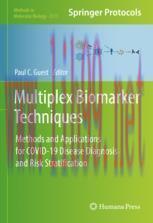 [PDF]Multiplex Biomarker Techniques: Methods and Applications for COVID-19 Disease Diagnosis and Risk Stratification