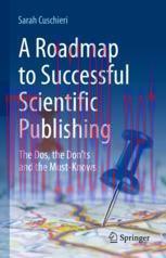 [PDF]A Roadmap to Successful Scientific Publishing: The Dos, the Don’ts and the Must-Knows