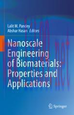 [PDF]Nanoscale Engineering of Biomaterials: Properties and Applications