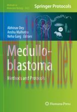 [PDF]Medulloblastoma: Methods and Protocols