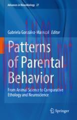 [PDF]Patterns of Parental Behavior: From_ Animal Science to Comparative Ethology and Neuroscience
