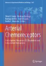 [PDF]Arterial Chemoreceptors: Mal(adaptive) Responses: O2 Dependent and Independent Mechanisms