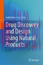 [PDF]Drug Discovery and Design Using Natural Products