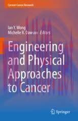[PDF]Engineering and Physical Approaches to Cancer