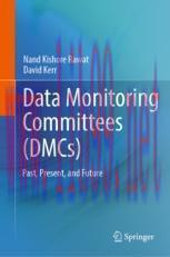 [PDF]Data Monitoring Committees (DMCs): Past, Present, and Future