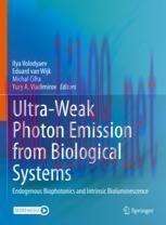 [PDF]Ultra-Weak Photon Emission from_ Biological Systems : Endogenous Biophotonics and Intrinsic Bioluminescence