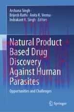 [PDF]Natural Product Based Drug Discovery Against Human Parasites: Opportunities and Challenges