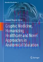 [PDF]Graphic Medicine, Humanizing Healthcare and Novel Approaches in Anatomical Education