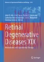 [PDF]Retinal Degenerative Diseases XIX: Mechanisms and Experimental Therapy