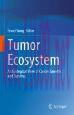 [PDF]Tumor Ecosystem: An Ecological View of Cancer Growth and Survival