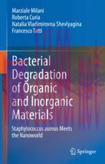 [PDF]Bacterial Degradation of Organic and Inorganic Materials: Staphylococcus aureus Meets the Nanoworld