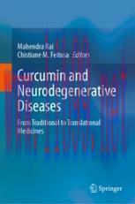 [PDF]Curcumin and Neurodegenerative Diseases: From_ Traditional to Translational Medicines