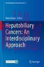 [PDF]Hepatobiliary Cancers: An Interdisciplinary Approach
