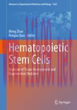 [PDF]Hematopoietic Stem Cells: Keystone of Tissue Development and Regenerative Medicine
