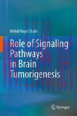 [PDF]Role of Signaling Pathways in Brain Tumorigenesis