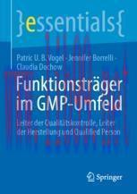 [PDF]Funktionsträger im GMP-Umfeld: Leiter der Qualitätskontrolle, Leiter der Herstellung und Qualified Person