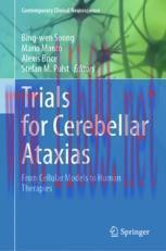 [PDF]Trials for Cerebellar Ataxias: From_ Cellular Models to Human Therapies