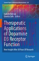 [PDF]Therapeutic Applications of Dopamine D3 Receptor Function: New Insight After 30 Years Of Research