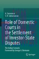 [PDF]Role of Domestic Courts in the Settlement of Investor-State Disputes: The Indian Scenario