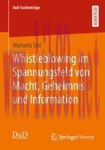 [PDF]Whistleblowing im Spannungsfeld von Macht, Geheimnis und Information