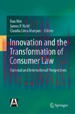 [PDF]Innovation and the Transformation of Consumer Law: National and International Perspectives