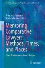[PDF]Mentoring Comparative Lawyers: Methods, Times, and Places: Liber Discipulorum Mauro Bussani