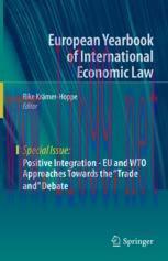 [PDF]Positive Integration - EU and WTO Approaches Towards the "Trade and" Debate