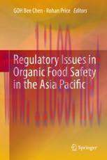 [PDF]Regulatory Issues in Organic Food Safety in the Asia Pacific