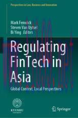 [PDF]Regulating FinTech in Asia: Global Context, Local Perspectives