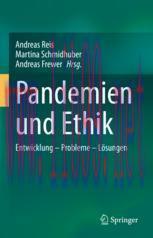 [PDF]Pandemien und Ethik: Entwicklung – Probleme – Lösungen