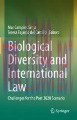 [PDF]Biological Diversity and International Law: Challenges for the Post 2020 Scenario