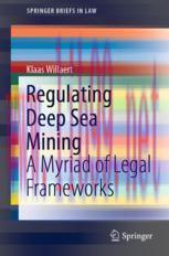 [PDF]Regulating Deep Sea Mining: A Myriad of Legal Frameworks