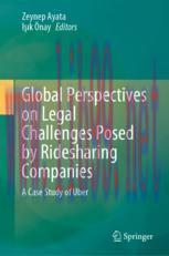 [PDF]Global Perspectives on Legal Challenges Posed by Ridesharing Companies: A Case Study of Uber