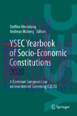 [PDF]YSEC Yearbook of Socio-Economic Constitutions 2020: A Common European Law on Investment Screening (CELIS)