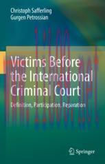 [PDF]Victims Before the International Criminal Court: Definition, Participation, Reparation