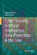 [PDF]Cyber Security, Artificial Intelligence, Data Protection & the Law 