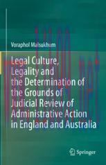 [PDF]Legal Culture, Legality and the Determination of the Grounds of Judicial Review of Administrative Action in England and Australia