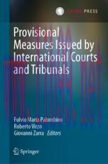 [PDF]Provisional Measures Issued by International Courts and Tribunals