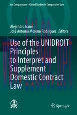 [PDF]Use of the UNIDROIT Principles to Interpret and Supplement Domestic Contract Law