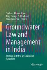 [PDF]Groundwater Law and Management in India: From_ an Elitist to an Egalitarian Paradigm