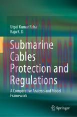 [PDF]Submarine Cables Protection and Regulations: A Comparative Analysis and Model Framework