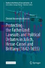 [PDF]Protecting the Fatherland: Lawsuits and Political Debates in Jülich, Hesse-Cassel and Brittany (1642-1655)