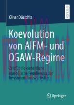 [PDF]Koevolution von AIFM- und OGAW-Regime: Zeit für die einheitliche europäische Regulierung der Investmentfondsverwalter