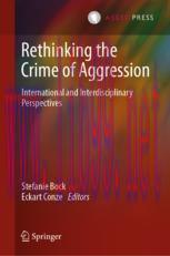 [PDF]Rethinking the Crime of Aggression: International and Interdisciplinary Perspectives