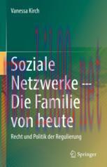 [PDF]Soziale Netzwerke – Die Familie von heute: Recht und Politik der Regulierung