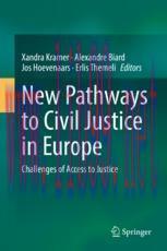 [PDF]New Pathways to Civil Justice in Europe: Challenges of Access to Justice
