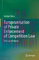 [PDF]Europeanisation of Private Enforcement of Competition Law: The Case of Albania
